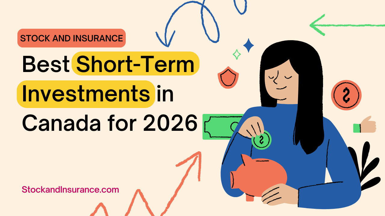 Top Short-Term Investments in Canada for 2026